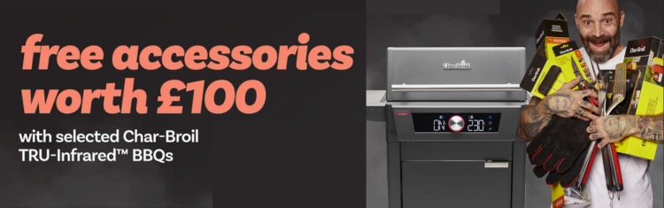 Char Broil £100 Accessories.