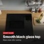 DeSantii 60cm 4 Zone Induction Hob with Slider Control