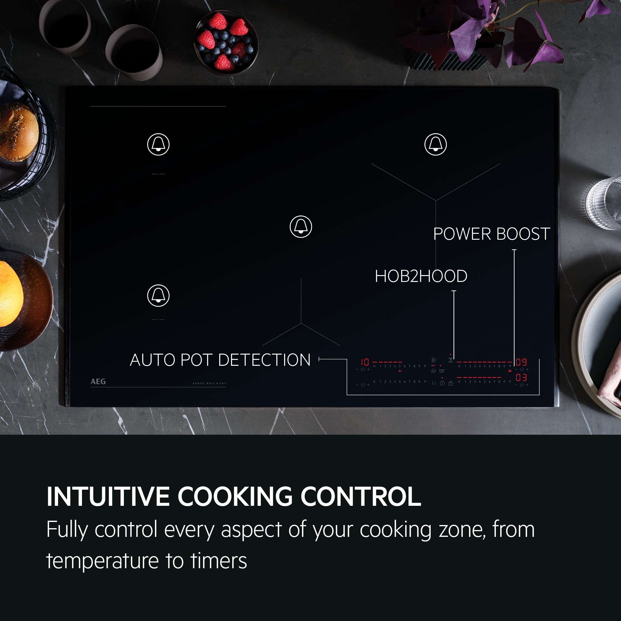Intuitive cooking control.