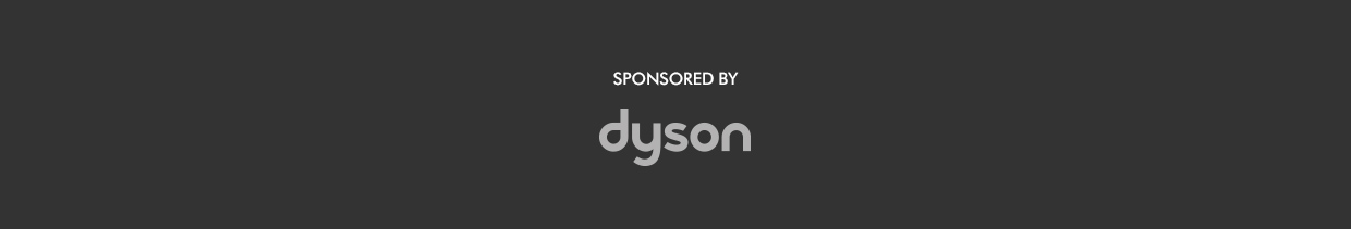 Sponsored by Dyson