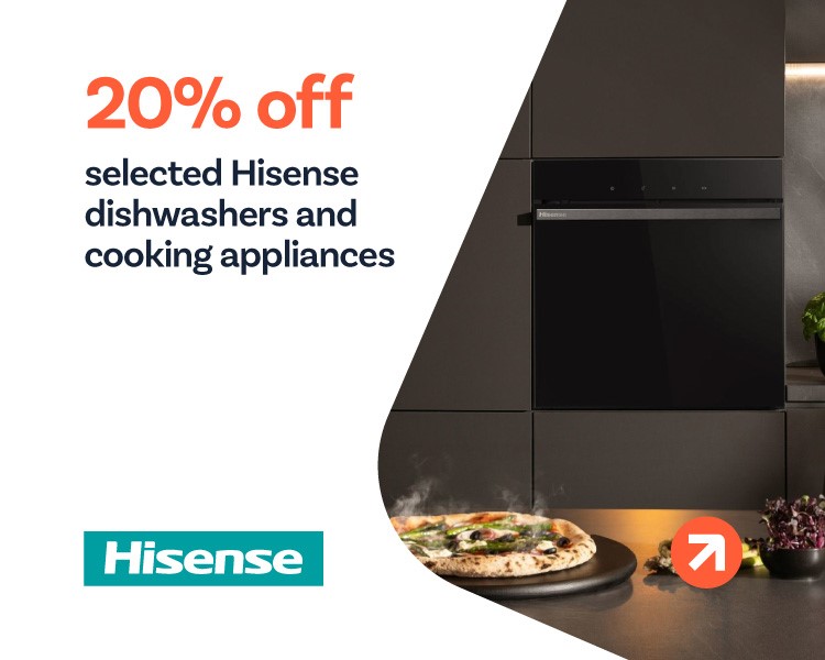 Up to 20% off selected Hisense Cooking & Dishwashers