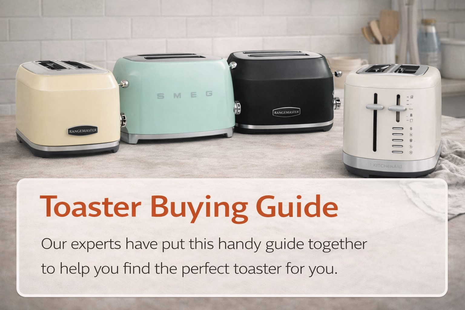 Toaster Buying Guide
